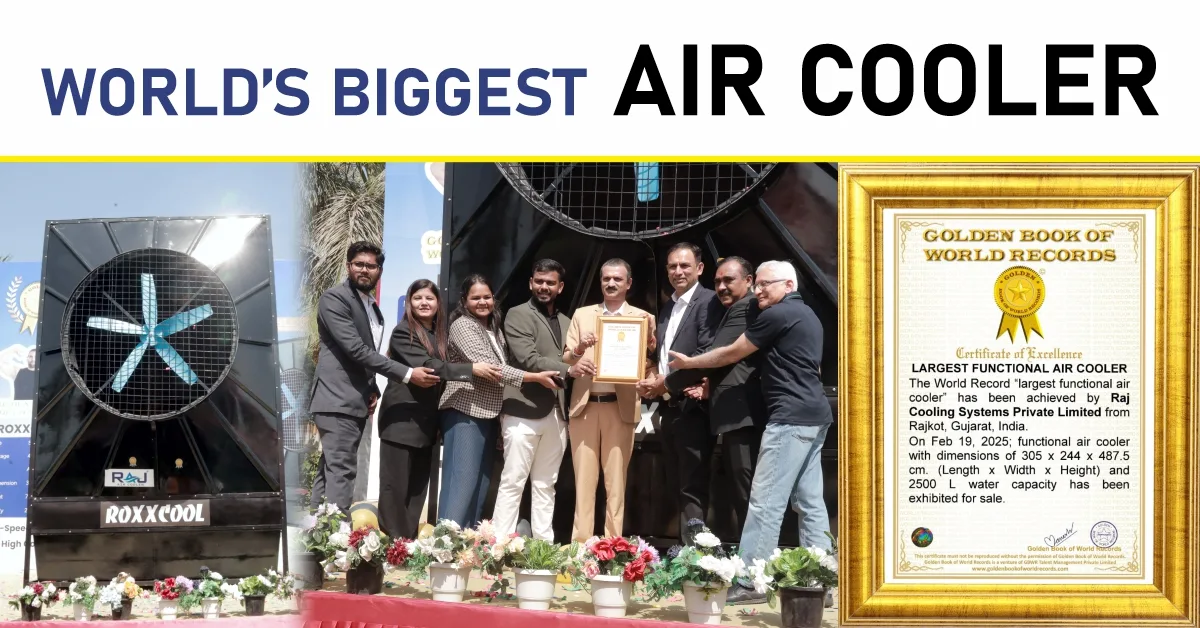 World’s Largest Air Cooler, proudly Made in India by Raj Cooling Systems!