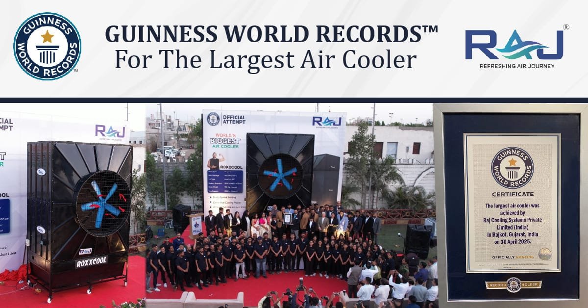 Raj Cooling Systems Breaks Record with ROXXCOOL: A Giant Leap for Indian Cooling Innovation