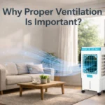 Why Proper Ventilation Matters for Evaporative Air Coolers